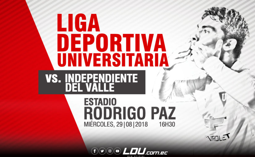 Segunda Etapa – Fecha #7: LIGA vs Independiente del Valle