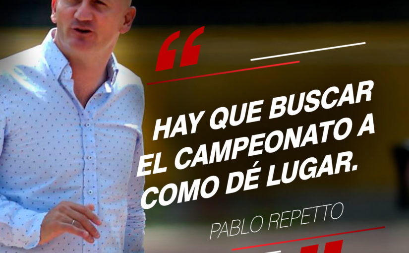 “Hay que buscar el campeonato a como dé lugar” – Prof. Pablo Repetto