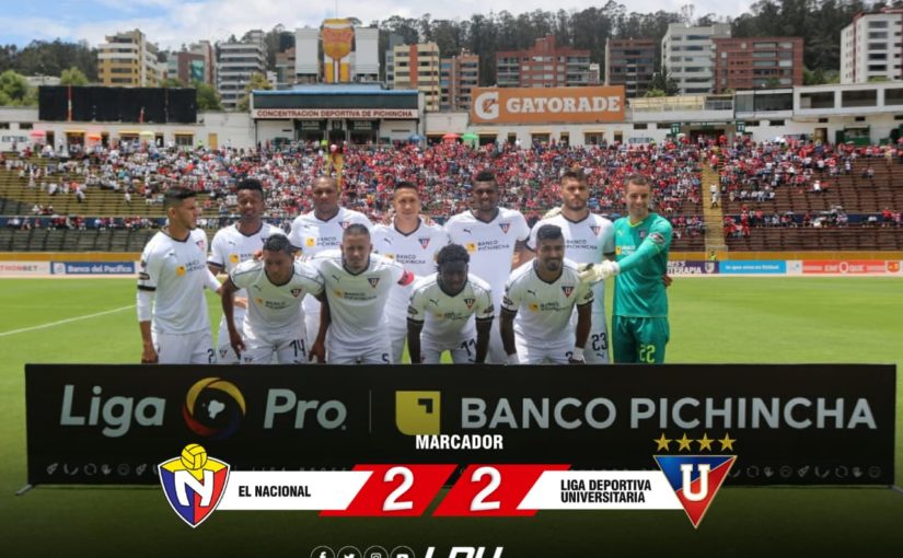 El Nacional 2 – 2 LIGA: Empate en el Clásico