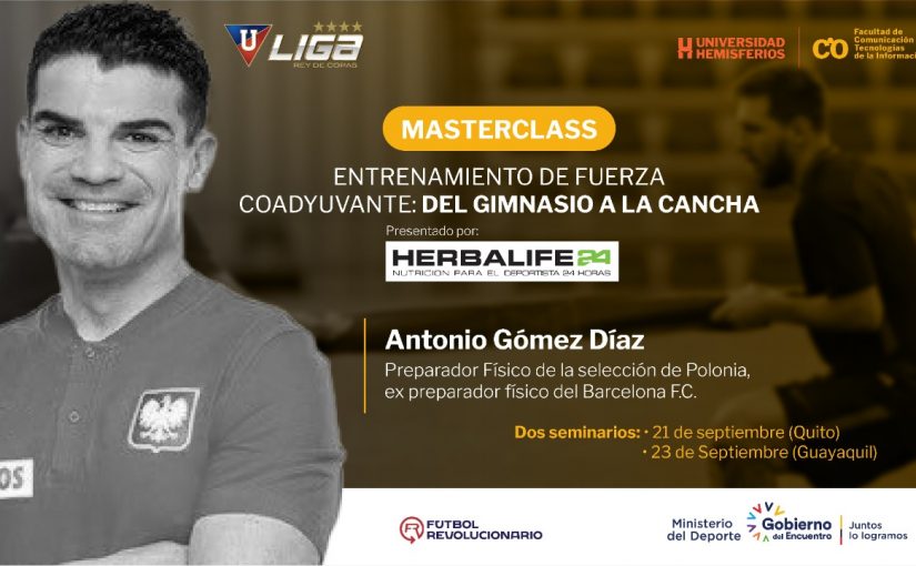 Masterclass: Entrenamiento de Fuerza Coadyuvante. Del Gimnasio a la Cancha. Por Antonio Gómez Díaz